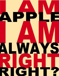 I-AM-APPLE-I-AM-ALWAYS-RIGHT-SMALL.jpg